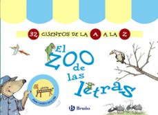El Zoo De Las Letras (maletin 32 Cuentos De La A A La Z)