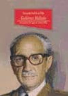 Gutierrez Mellado, Un Militar Del Siglo Xx (1912-1995)