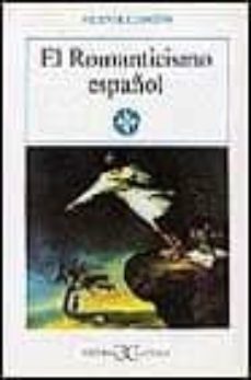 El Romanticismo Español                                                         .