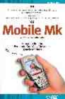 Mobile Mk: La Revolucion Multimedia