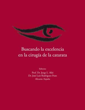 Buscando La Excelencia En La Cirugia De La Catarata