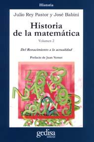 Historia De La Matematica (vol. 2): Del Renacimiento A La Actuali Dad (3ª Ed.)