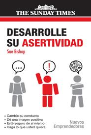 Desarrolle Su Asertividad Desarrolle Su Asertividad