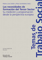 Las Necesidades De Formacion Del Tercer Sector: Su Medicion Y Pro Gramacion Desde La Perspectiva Europea