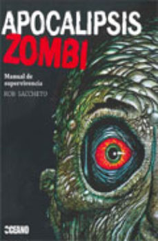 Libro Apocalipsis Zombi: Manual De Supervivencia en PDF