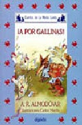 A Por Gallinas (2ª Ed.)