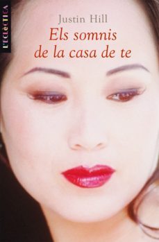 Els Somnis De La Casa De Te