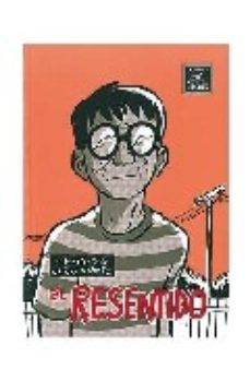 El Resentido