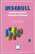Libro Insebull. Instrumentos Para La Evaluacion Del Bullying (incluye C D-rom) en PDF