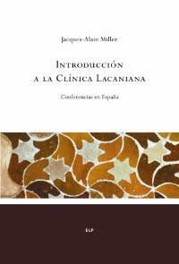 Introduccion A La Clinica Lacaniana