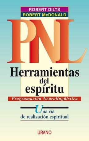 Herramientas Del Espiritu: Una Via De Realizacion Espiritual