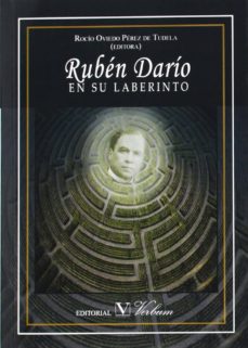 Ruben Dario En Su Laberinto