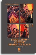 Federalismo Y Cuestion Federal En España