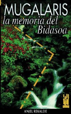 Mugalaris Memoria Del Bidasoa