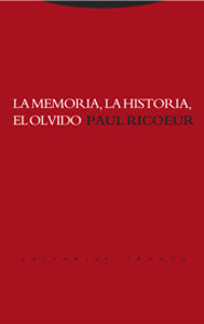 La Memoria, La Historia, El Olvido en pdf