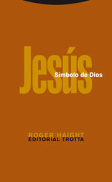 Jesus: Simbolo De Dios