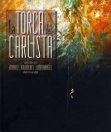 La Torca Del Carlista