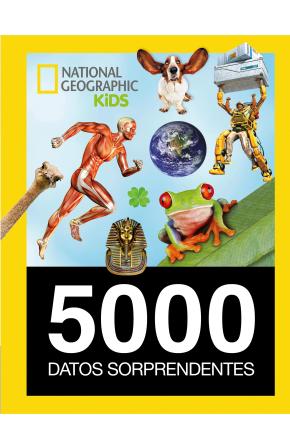 5000 Datos Sorprendentes (National Geografic Kids)
