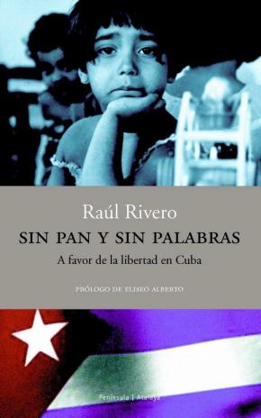 Sin Pan Y Sin Palabras: A Favor De La Libertad En Cuba en pdf