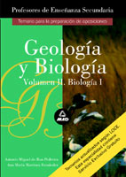 Geologia Y Biologia (vol. Ii): Biologia I (temario A De Oposicion Es Al Cuerpo De Profesores De Enseñanza Secundaria)
