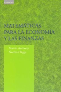 Matematicas Para La Economia Y Las Finanzas: Una Introduccion