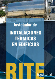(i.b.d.)reglamento De Instalaciones Termicas En Edificios-vol 1 Instalador De Instalaciones Termicas En Edificios. en pdf