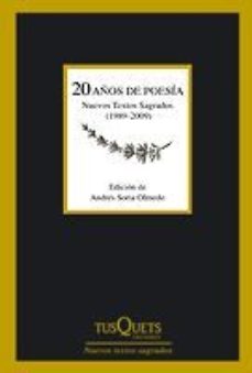 20 Años De Poesia: Nuevos Textos Sagrados