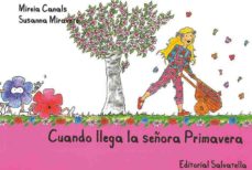 Cuando Llega La Señora Primavera