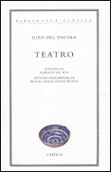 Juan Del Encina: Teatro