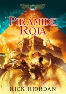 La Piramide Roja ( Cronicas De Kane 1)