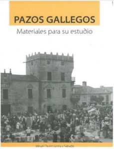 Pazos Gallegos. Materiales Para Su Estudio