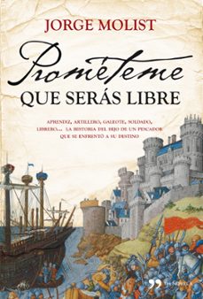 Prométeme Que Serás Libre