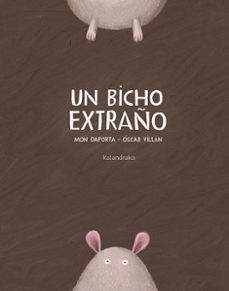 Un Bicho Extraño