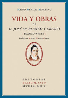 Vida Y Obras De Jose Maria Blanco Crespo en pdf