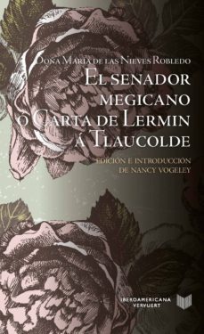El Senador Megicano O Carta De Lermin A Tlaucolde