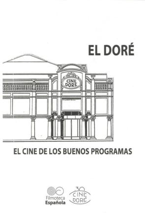 El Dore: El Cine De Los Buenos Programas