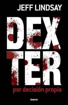 Dexter: Por Decision Propia