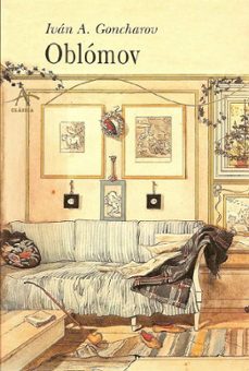 Oblomov: Novela En Cuatro Partes