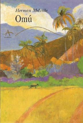 Omu: Un Relato De Aventuras En Los Mares Del Sur