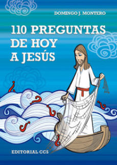 Portada de 110 Preguntas De Hoy A Jesus
