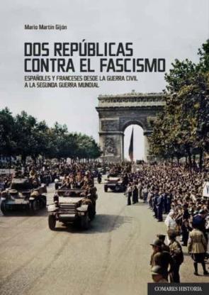Dos Republicas Contra El Fascismo