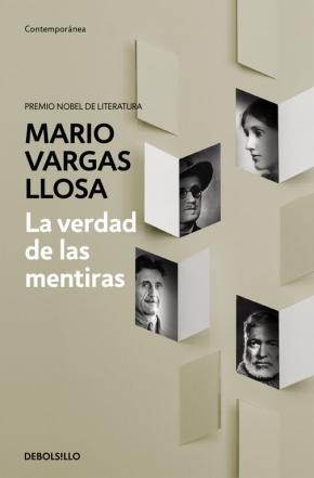 La Verdad De Las Mentiras / Ensayos Sobre La Novela Moderna / Cartas Aun Joven Novelista (1990-1997) en pdf