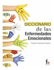 Diccionario De Las Enfermedades Emocionales