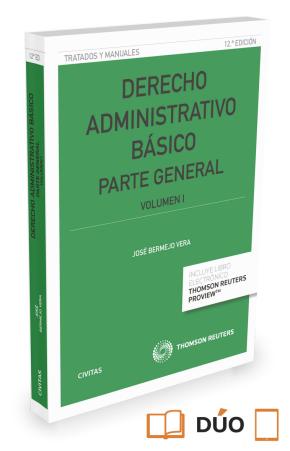 Derecho Administrativo Basico. Parte General Vol 1
