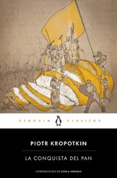 La Conquista Del Pan