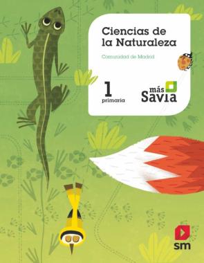 Naturales 1º Educacion Primaria ( Madrid ) Mas Savia Ed 2018
