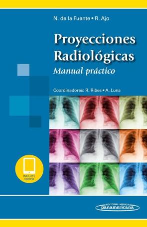 Proyecciones Radiologicas (Incluye Ebook)