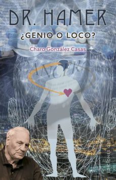 Dr. Hamer; ¿genio O Loco?