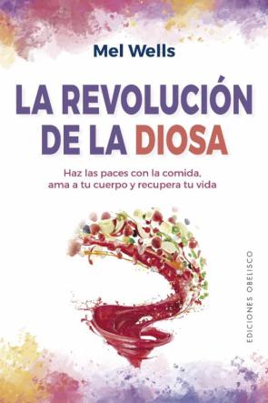 La Revolución De La Diosa