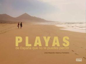 Playas De España Que No Te Puedes Perder 2019 (Guias Singulares)